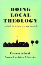 Cover art for Doing Local Theology: A Guide for Artisans of a New Humanity (Faith and Cultures)