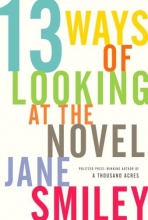 Cover art for 13 Ways of Looking at the Novel