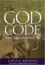 Cover art for The God Code: The Secret of Our Past, the Promise of Our Future