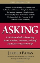 Cover art for Asking: A 59-Minute Guide to Everything Board Members, Volunteers, and Staff Must Know to Secure the Gift, Newly Revised Edition