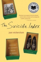 Cover art for The Suicide Index: Putting My Father's Death in Order