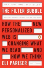 Cover art for The Filter Bubble: How the New Personalized Web Is Changing What We Read and How We Think