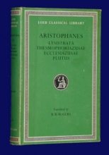 Cover art for Aristophanes:  Lysistrata. Thesmophoriazusae. Ecclesiazusae. Plutus.  (Loeb Classical Library No. 180)
