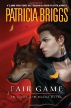Cover art for Fair Game (Series Starter, Alpha & Omega #3)