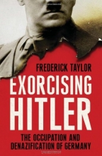 Cover art for Exorcising Hitler: The Occupation and Denazification of Germany