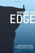 Cover art for Minding the Edge: Strategies for a Fulfilling, Successful Career as an Actor