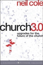 Cover art for Church 3.0: Upgrades for the Future of the Church