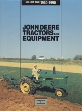 Cover art for John Deere Tractors and Equipment, Vol 2, 1960-1990 (John Deere Tractors & Equipment, 1960-1990)