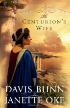 Cover art for The Centurion's Wife (Acts of Faith, Book 1)