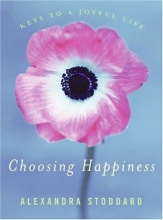Cover art for Choosing Happiness: Keys to a Joyful Life