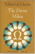 Cover art for The Divine Milieu: An Essay on the Interior Life