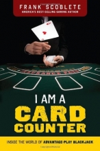 Cover art for I Am a Card Counter: Inside the World of Advantage-Play Blackjack!
