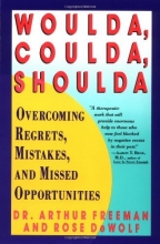 Cover art for Woulda, Coulda, Shoulda: Overcoming Regrets, Mistakes, and Missed Opportunities