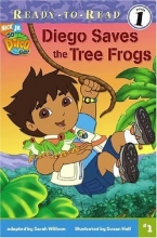 Cover art for Diego Saves the Tree Frogs (Ready-To-Read Go Diego Go - Level 1)