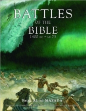 Cover art for Battles of the Bible, 1400 BC - AD 73 : From AI to Masada