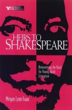 Cover art for Heirs to Shakespeare: Reinventing the Bard in Young Adult Literature