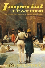 Cover art for Imperial Leather: Race, Gender, and Sexuality in the Colonial Contest