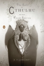 Cover art for The Call of Cthulhu and Other Weird Stories: (Penguin Classics Deluxe Edition)