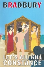 Cover art for Let's All Kill Constance: A Novel