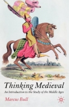 Cover art for Thinking Medieval: An Introduction to the Study of the Middle Ages