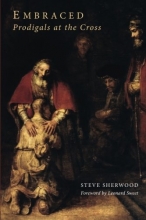 Cover art for Embraced: Prodigals at the Cross
