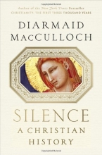 Cover art for Silence: A Christian History