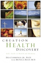 Cover art for Creation Health Discovery: God's Guide to Health and Healing