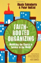 Cover art for Faith-Rooted Organizing: Mobilizing the Church in Service to the World