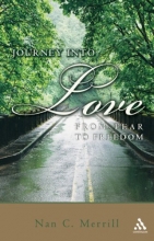 Cover art for Journey into Love: From Fear to Freedom