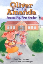 Cover art for Amanda Pig, First Grader (Oliver and Amanda)