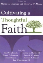 Cover art for Cultivating a Thoughtful Faith