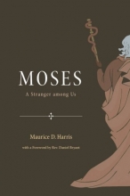 Cover art for Moses: A Stranger Among Us