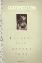 Cover art for Prayers for the Mother to Be