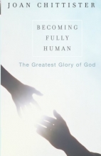 Cover art for Becoming Fully Human: The Greatest Glory of God
