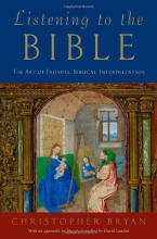 Cover art for Listening to the Bible: The Art of Faithful Biblical Interpretation