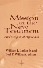 Cover art for Mission in the New Testament: An Evangelical Approach (American Society of Missiology Series)