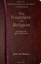 Cover art for The Founders on Religion: A Book of Quotations