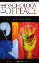 Cover art for The Psychology of Peace: An Introduction (Praeger Security International)