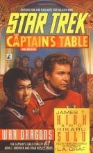 Cover art for War Dragons (Star Trek: The Captain's Table, Book 1)