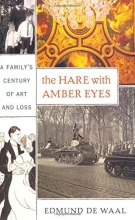 Cover art for The Hare with Amber Eyes: A Family's Century of Art and Loss