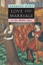 Cover art for Love and Marriage in the Middle Ages