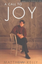 Cover art for A Call to Joy: Living in the Presence of God