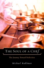 Cover art for The Soul of a Chef: The Journey Toward Perfection
