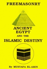 Cover art for Freemasonry: Ancient Egypt and the Islamic Destiny