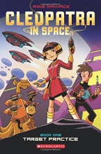 Cover art for Target Practice (Cleopatra in Space #1)
