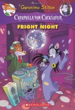 Cover art for Creepella Von Cacklefur, No. 5: Fright Night (A Geronimo Stilton Adventure)