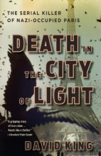 Cover art for Death in the City of Light: The Serial Killer of Nazi-Occupied Paris
