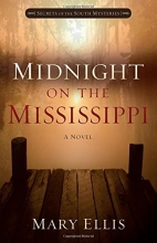 Cover art for Midnight on the Mississippi (Secrets of the South Mysteries)