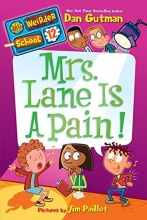 Cover art for My Weirder School #12: Mrs. Lane Is a Pain!