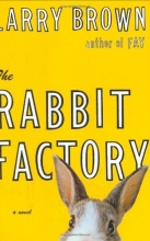 Cover art for The Rabbit Factory: A Novel